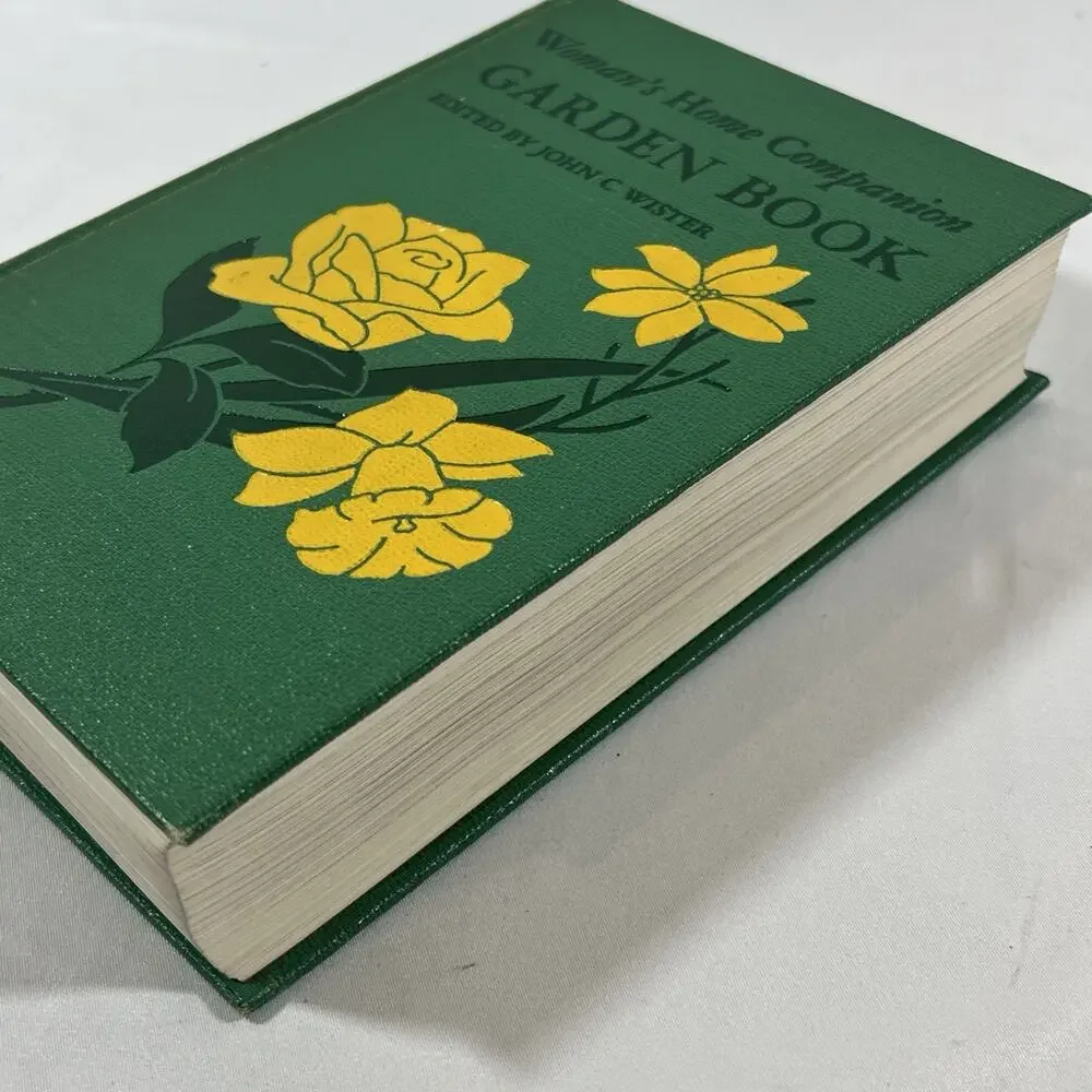 Woman's Home Companion Garden Book 1947 by John C Wister Hardcover Collier Books
